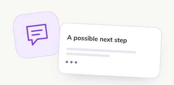 An abstract advice card suggests a next step.
